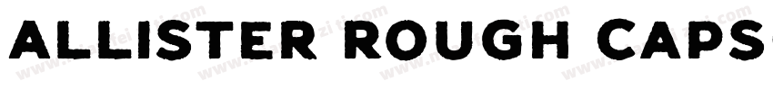 Allister Rough Caps字体转换
